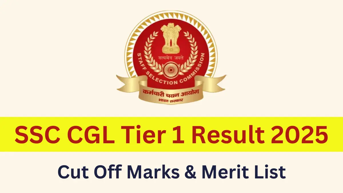 SSC CGL Tier 1 Result 2025 Date